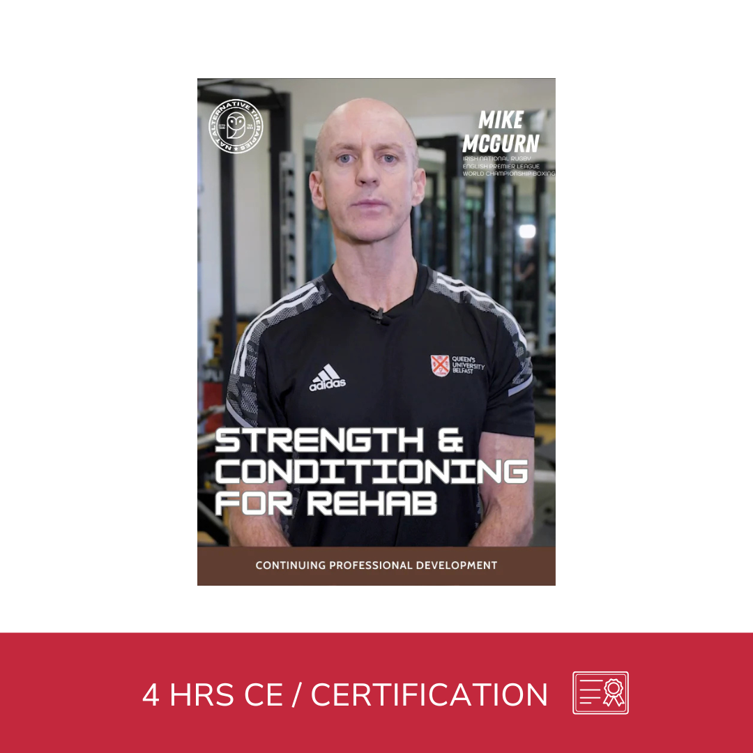Strength and Conditioning for Prehab | Rehab (4 hrs)