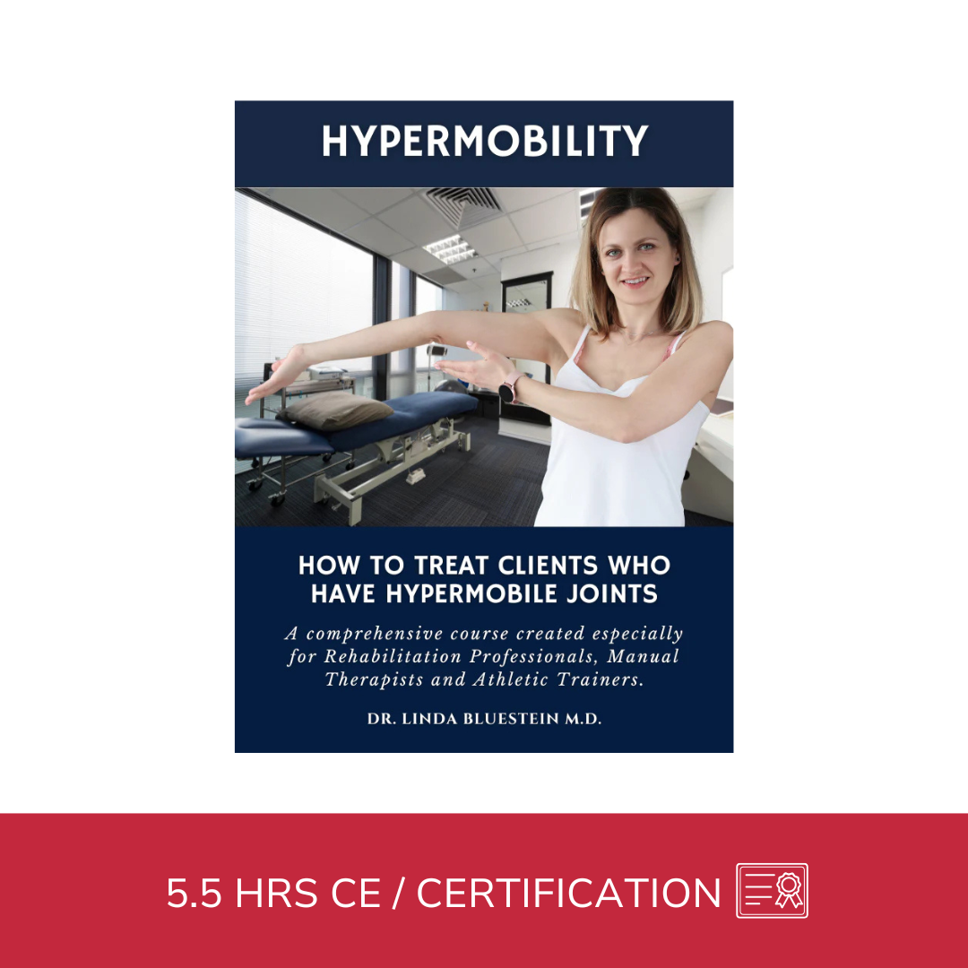 Understanding and Treating Hypermobility (5.5 hrs)