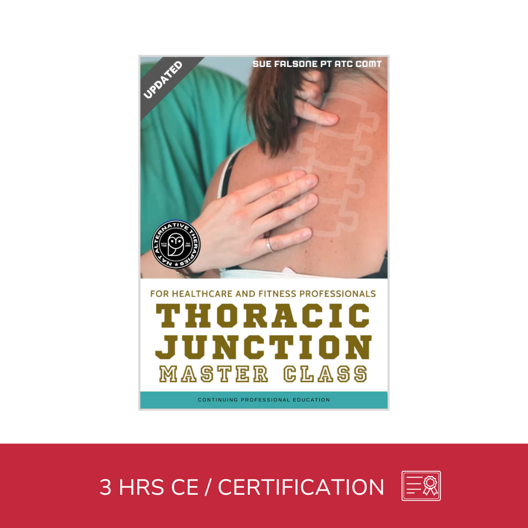 The Cervical Thoracic Junction (3 hrs)