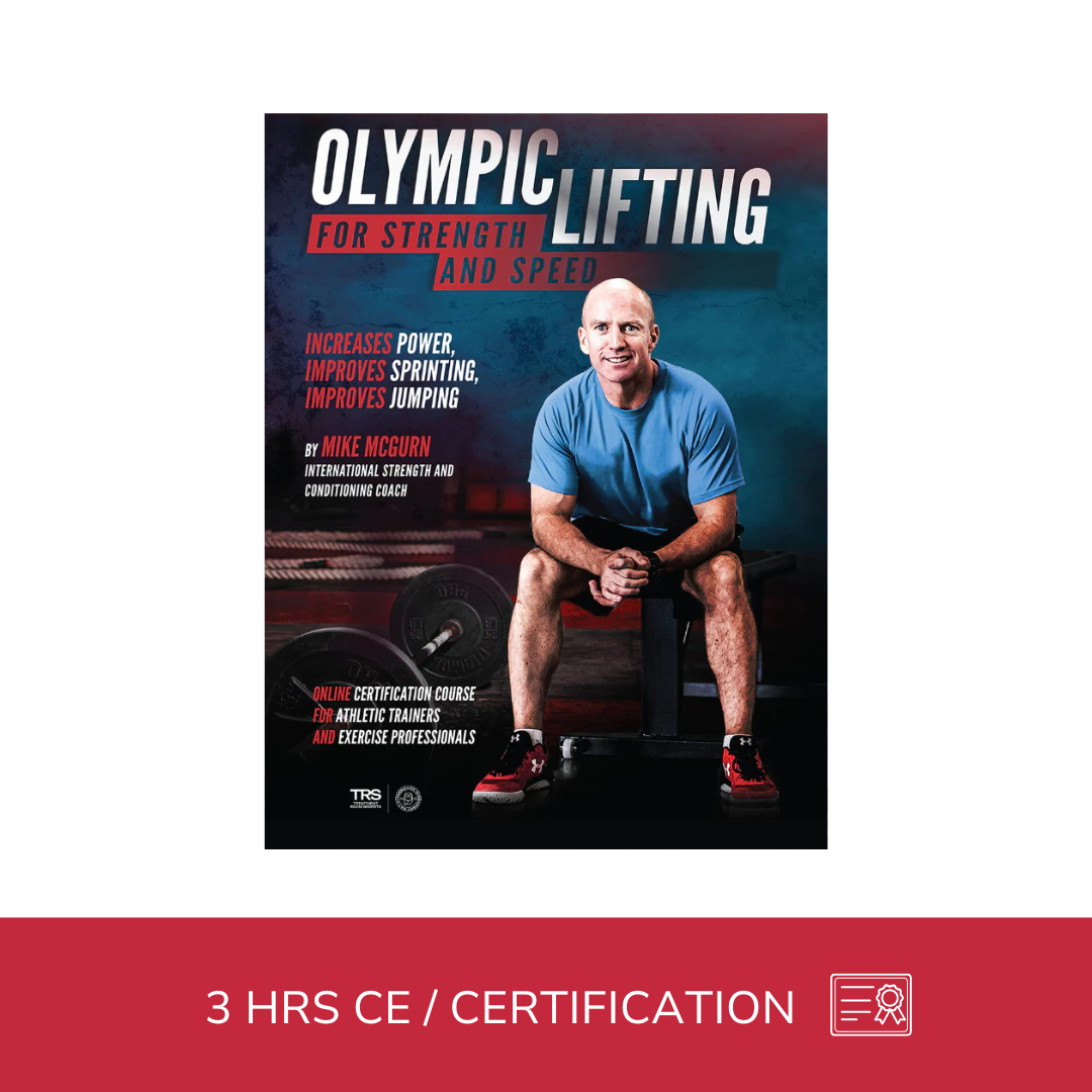 Olympic Lifting for Strength and Speed (3 hrs)