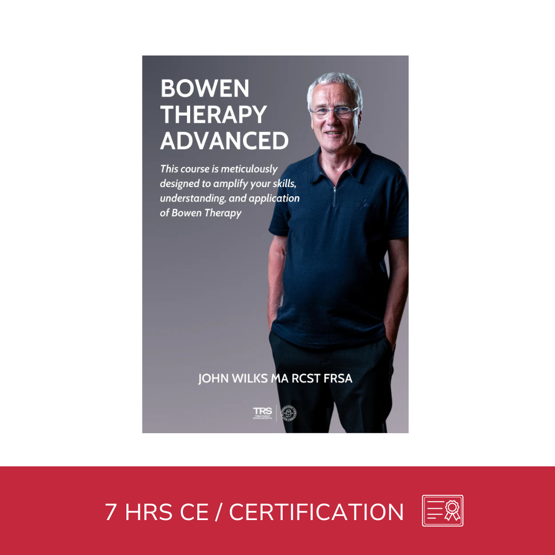 Bowen Advanced - NAT Certification Course (7 hrs)