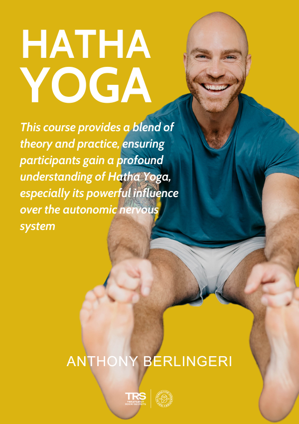 Hatha Yoga - Regulating the Autonomic Nervous System (10 hrs)