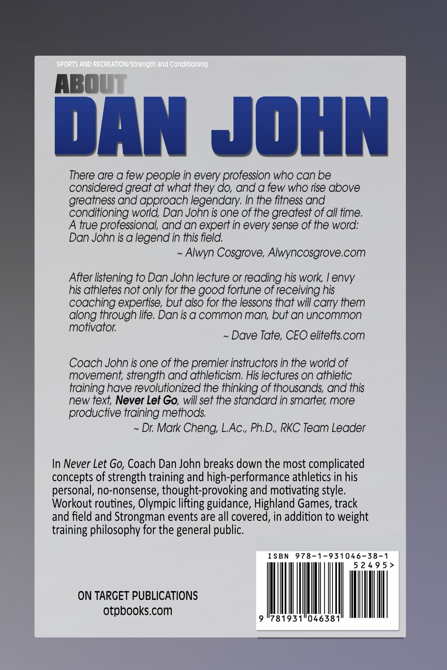 Never Let Go: A Philosophy of Lifting, Living and Learning