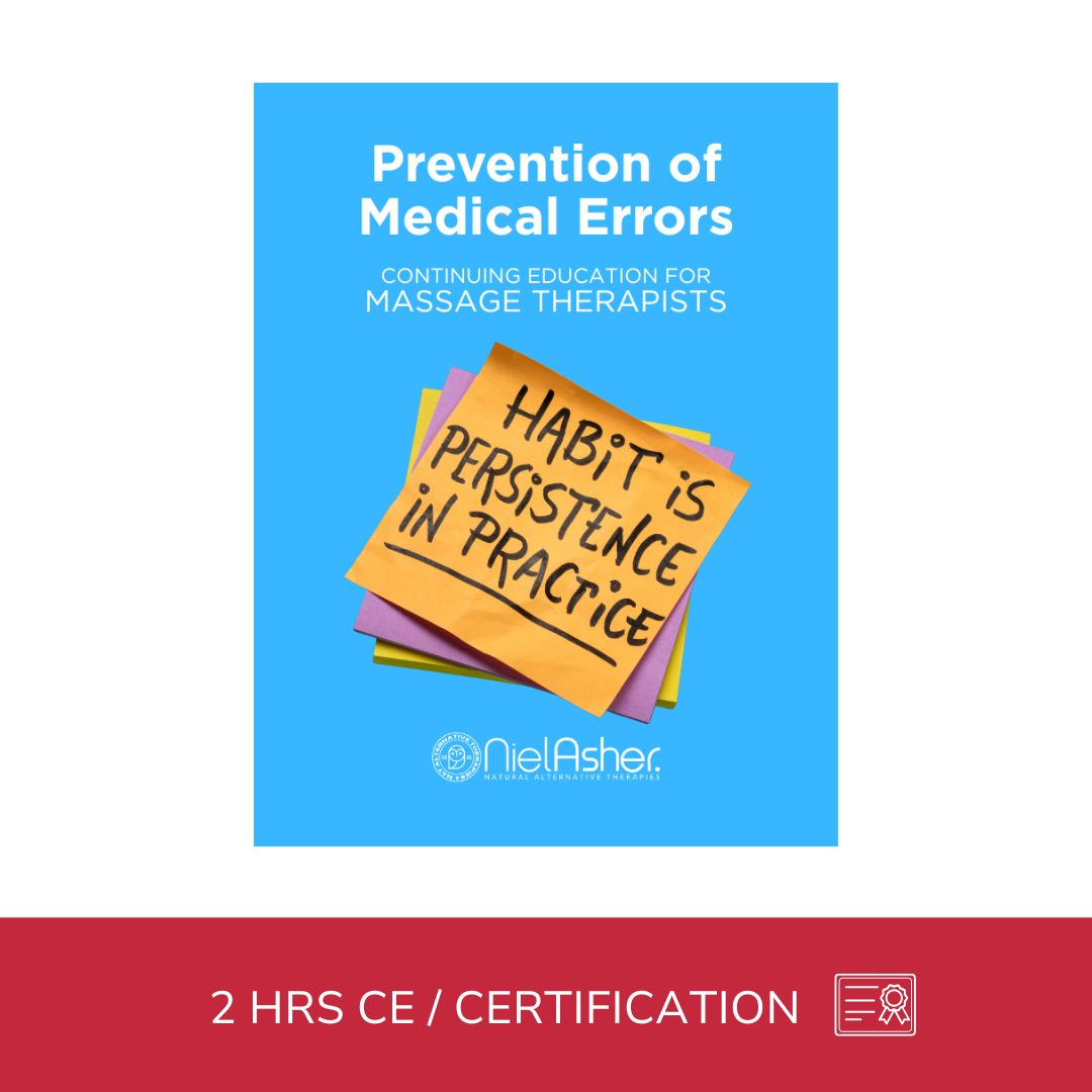 Prevention of Medical Errors for Massage Therapists (2 hrs)