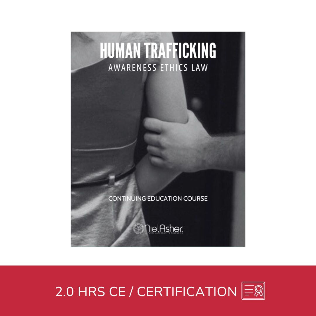 Human Trafficking Awareness Ethics Law (2 hrs)