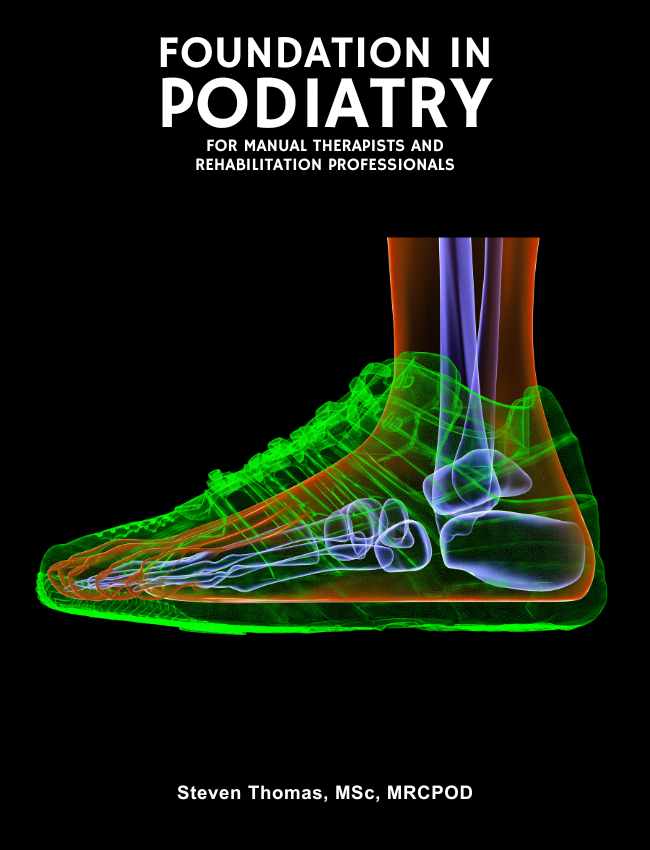 Foundation in Podiatry for Manual Therapists and Rehabilitation Professionals (11 hrs)