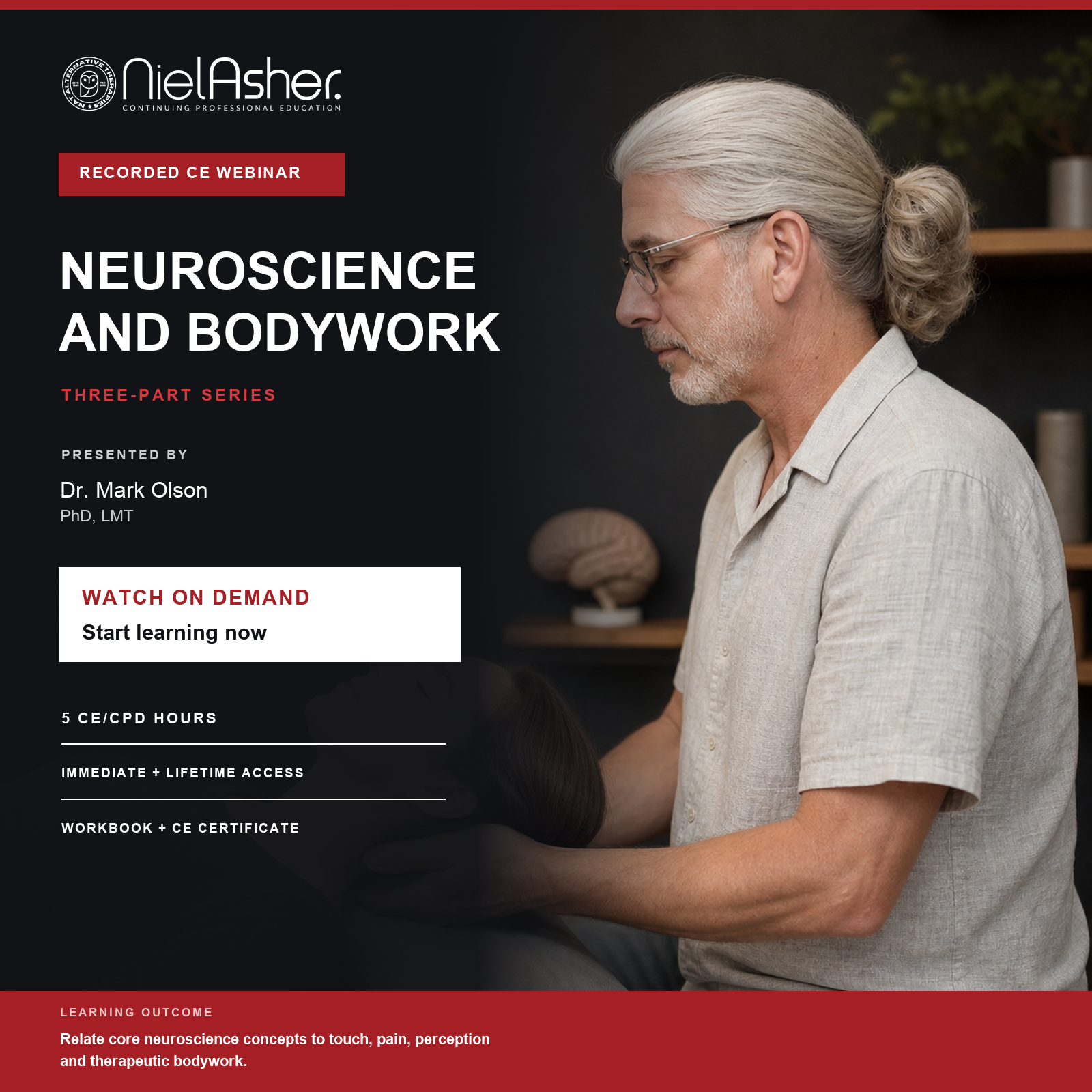 Neuroscience and Bodywork Massage CE Course