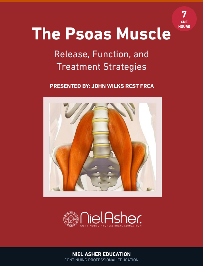 The Psoas Muscle: Release, Function, and Treatment Strategies (CNE)