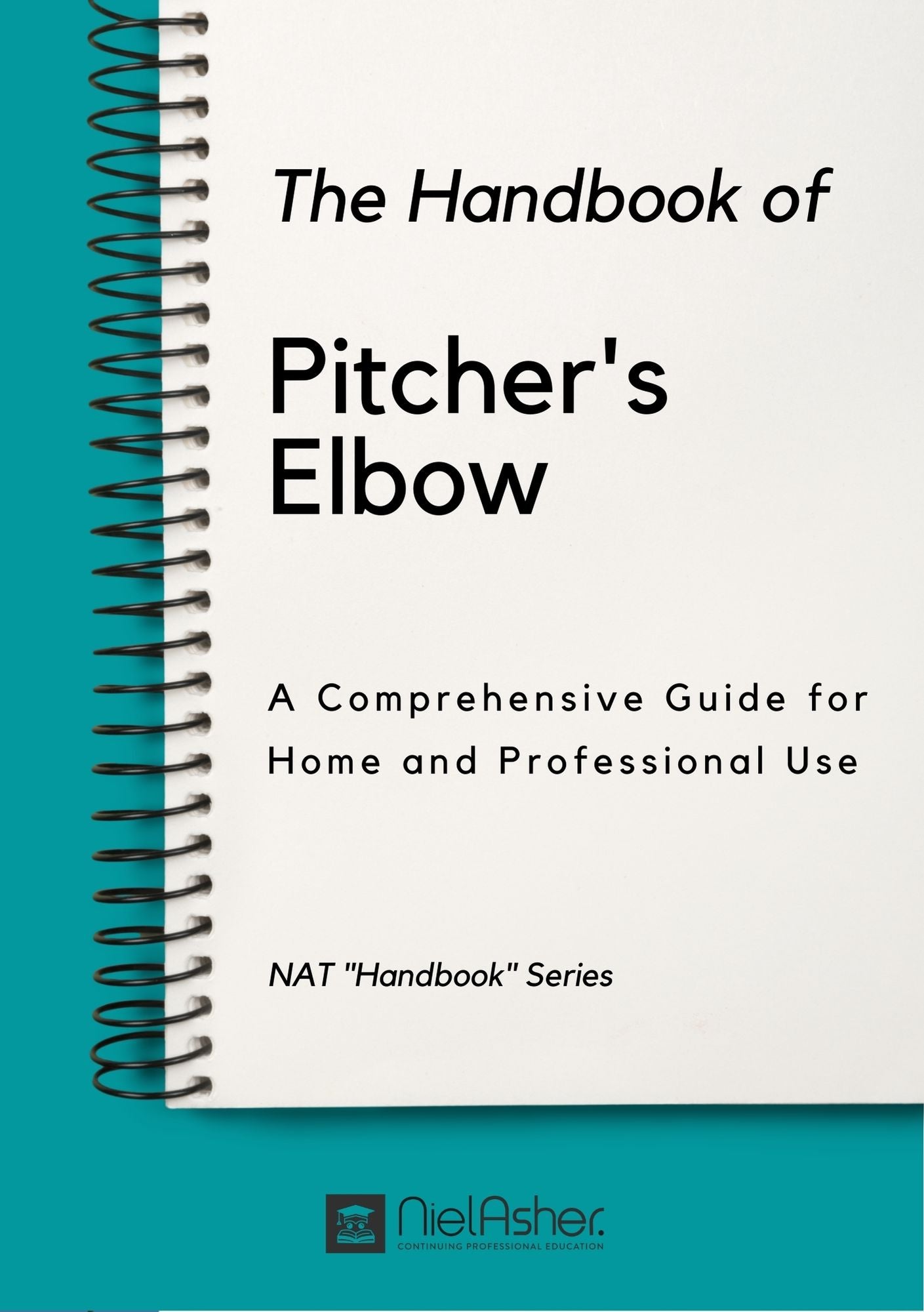 Pitcher's Elbow - NAT Treatment Plan