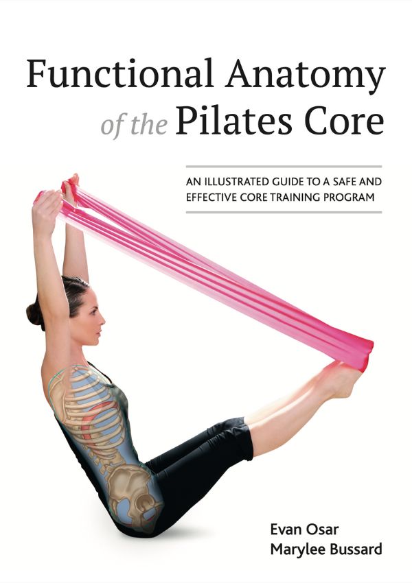 Functional Anatomy of the Pilates Core