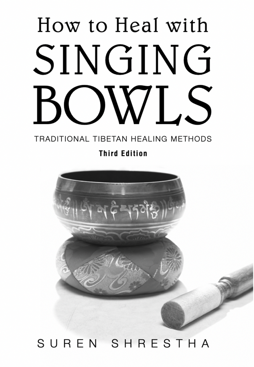 How to Heal With Singing Bowls Niel Asher Education