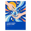 A stylized poster with the text 'CLEAN HANDS. SAFER CARE.