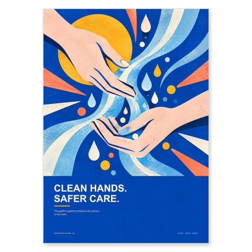 A stylized poster with the text 'CLEAN HANDS. SAFER CARE.