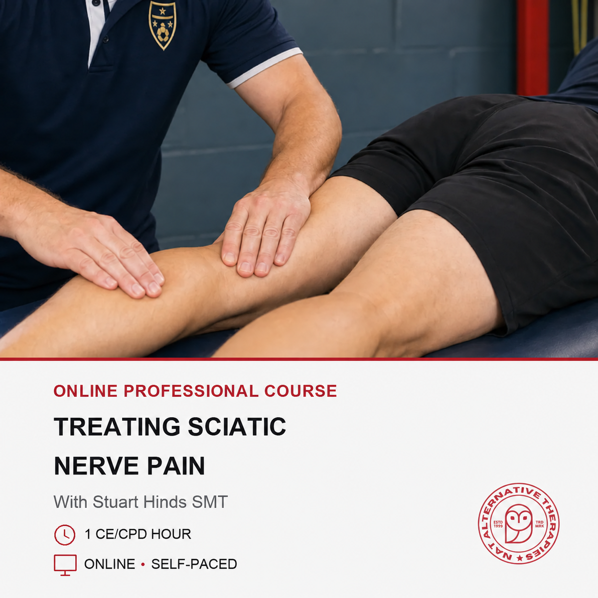 Treating Sciatic Nerve Pain (1 hr)