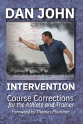 Intervention: Course Corrections for the Athlete and Trainer