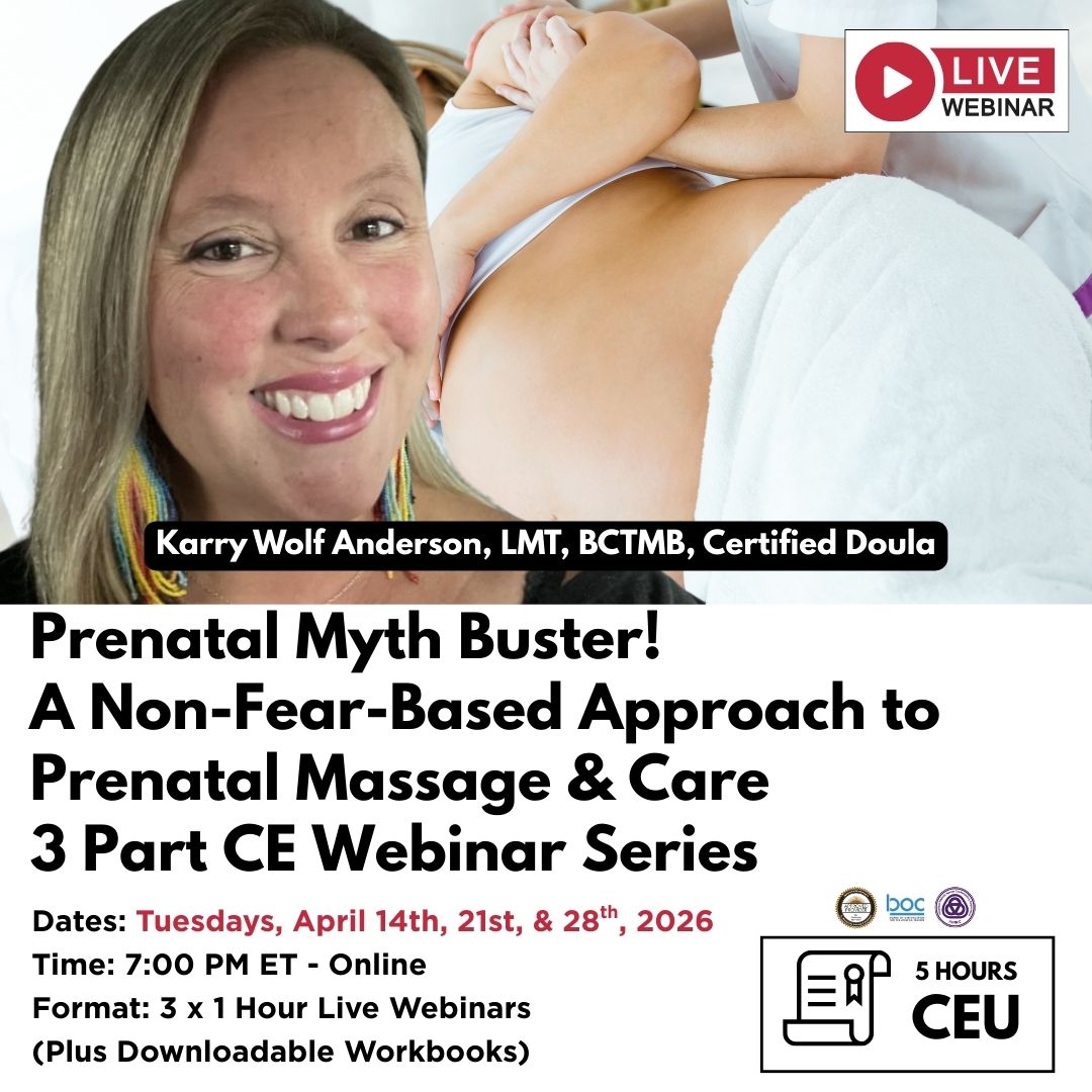 Prenatal Myth Buster! A Non-Fear-Based Approach to Prenatal Massage and Care