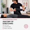 Anatomy of Stretching (3.5 hrs)