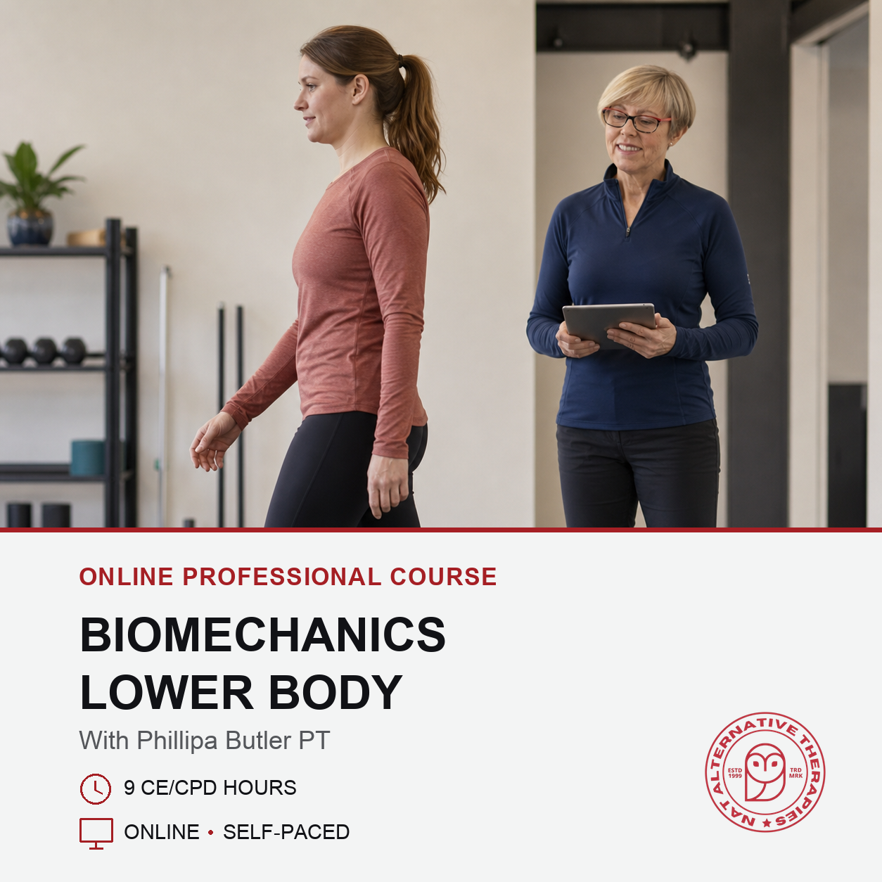 Biomechanics - Lower Body (9 hrs)