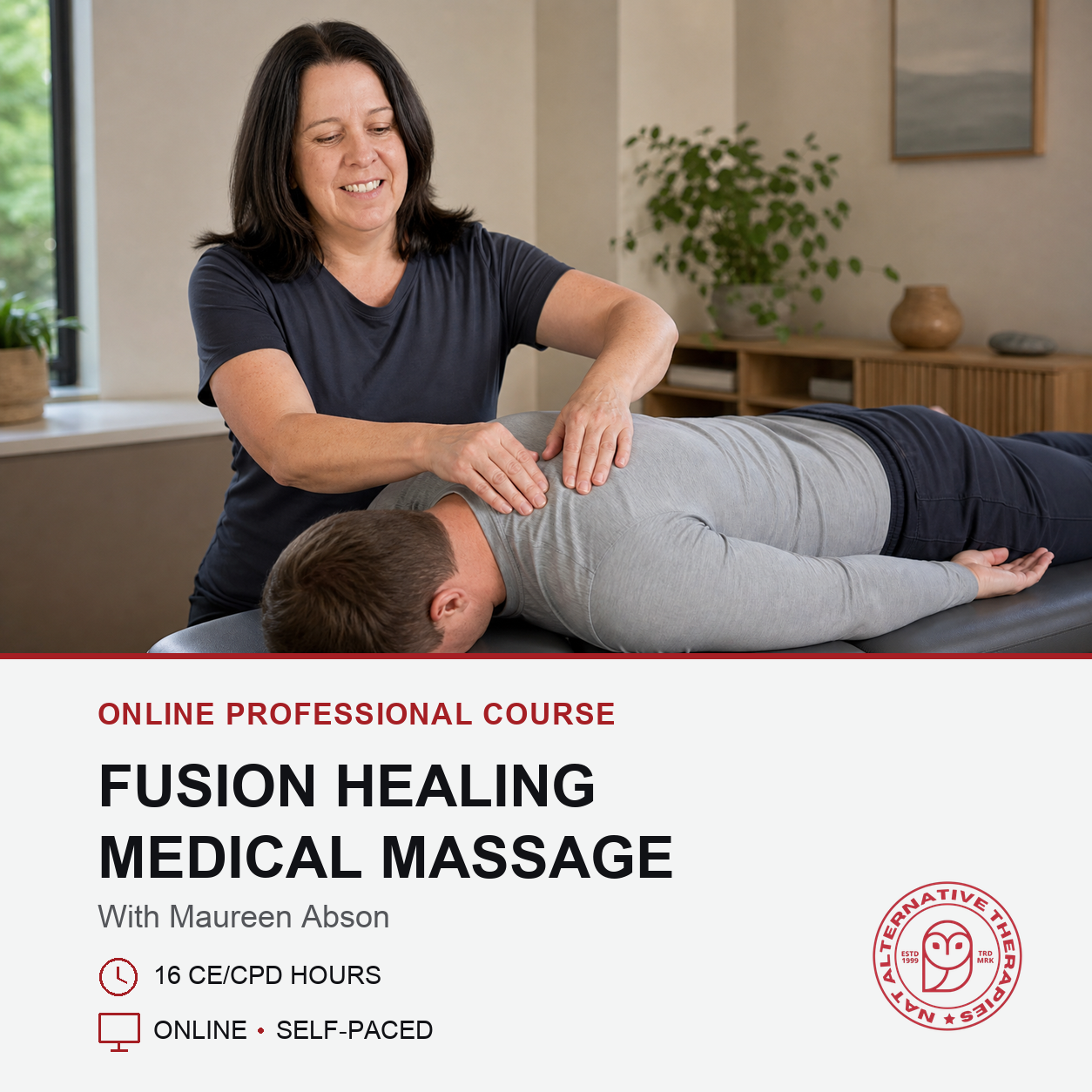 Promotional graphic for an online professional course titled 'Fusion Healing Medical Massage' with Maureen Abson. The top portion shows a woman in a dark blue-gray t-shirt performing a massage on a man lying face down on a massage table in a bright room.