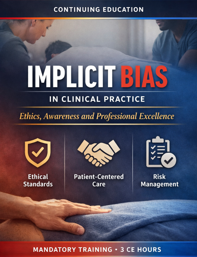 Implicit Bias in Clinical Practice (3 hrs)