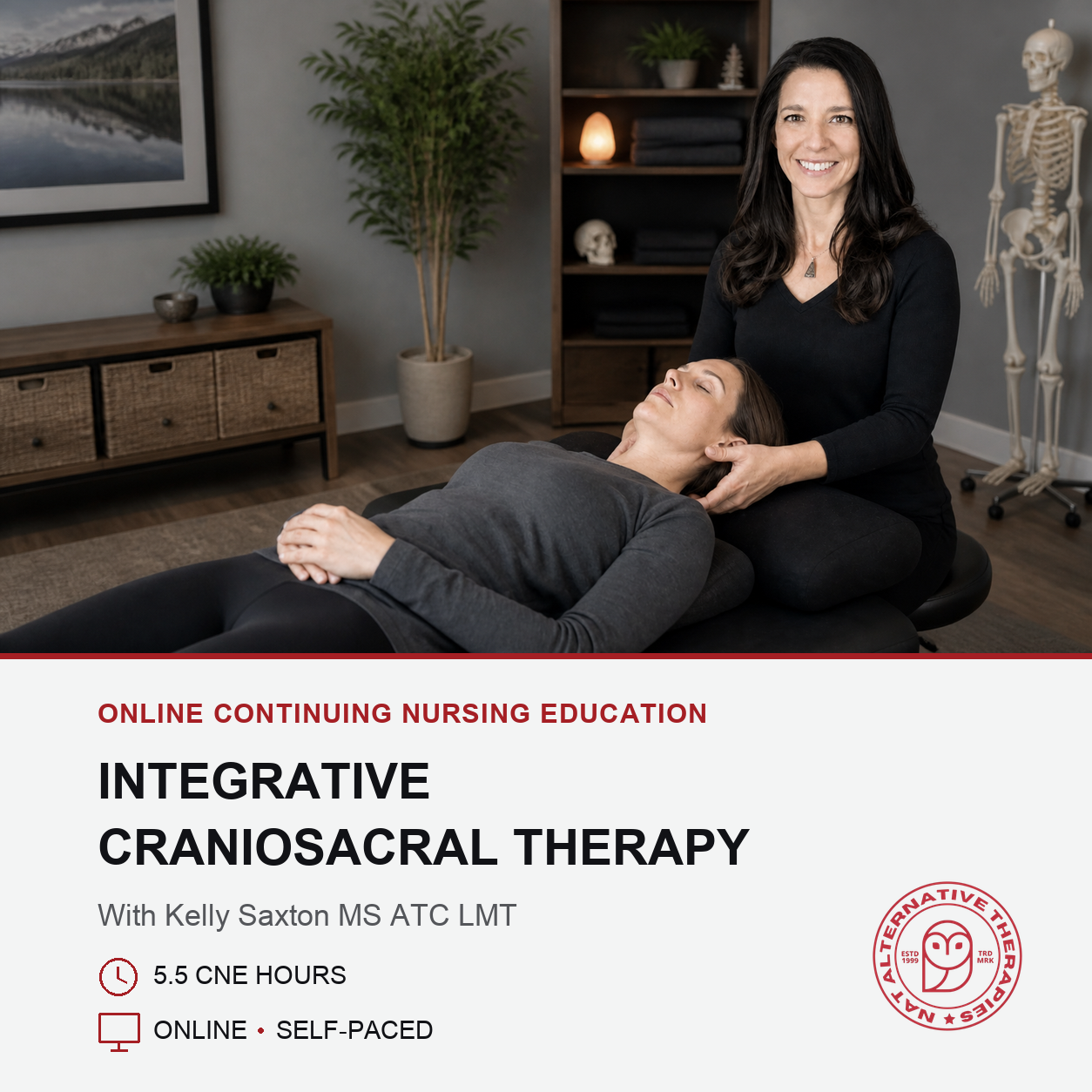 Promotional graphic for an online continuing nursing education course titled 'Integrative Craniosacral Therapy' with Kelly Saxton MS ATC LMT. The top half shows a therapist performing a craniosacral therapy session on a client lying down in a therapy room.