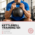 Promotional graphic for an online professional course titled 'Kettlebell Training 101' with Levi Markwardt. The top half shows a man in a gym holding a black kettlebell, wearing a bright blue athletic t-shirt and black shorts.