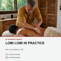 A massage therapist in a mustard yellow scrub top massages a client's back during a wellness session, with text overlay reading 'CE WEBINAR SERIES LOMI LOMI IN PRACTICE' and 'With Josh Williams, LMT'.