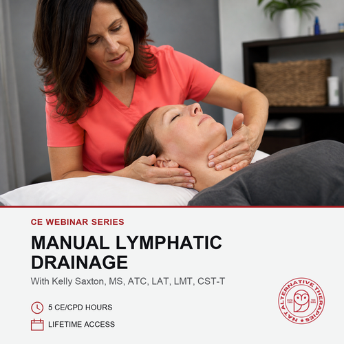 Promotional graphic for a CE webinar series titled 'Manual Lymphatic Drainage' featuring a massage therapist performing a neck massage on a client. The top portion shows a woman in a coral pink shirt massaging another woman's neck in a spa-like setting.