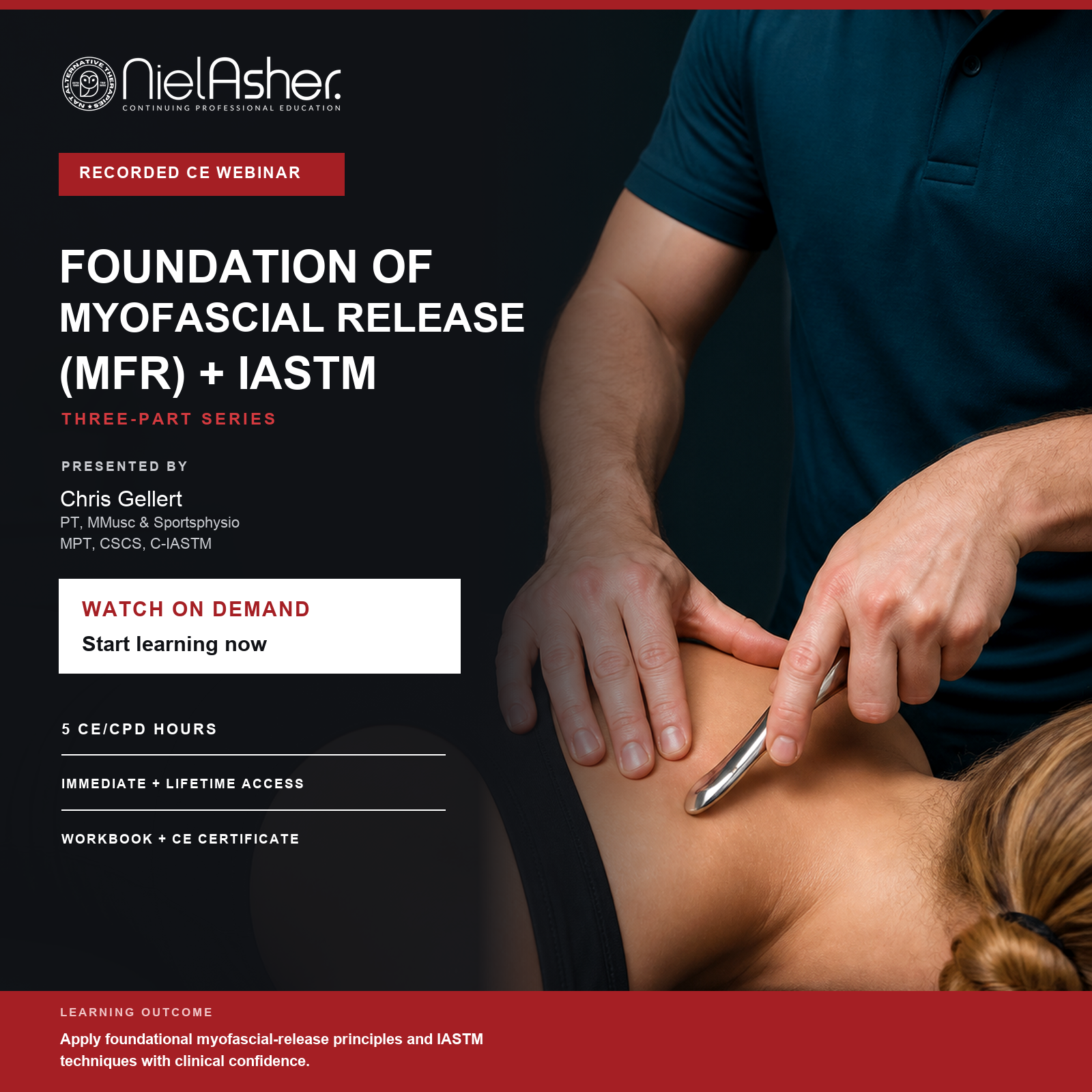 Myofascial Release (MFR) and IASTM CE Course