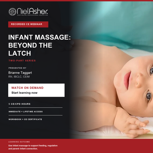 Beyond the Latch: Infant Massage CE Curse
