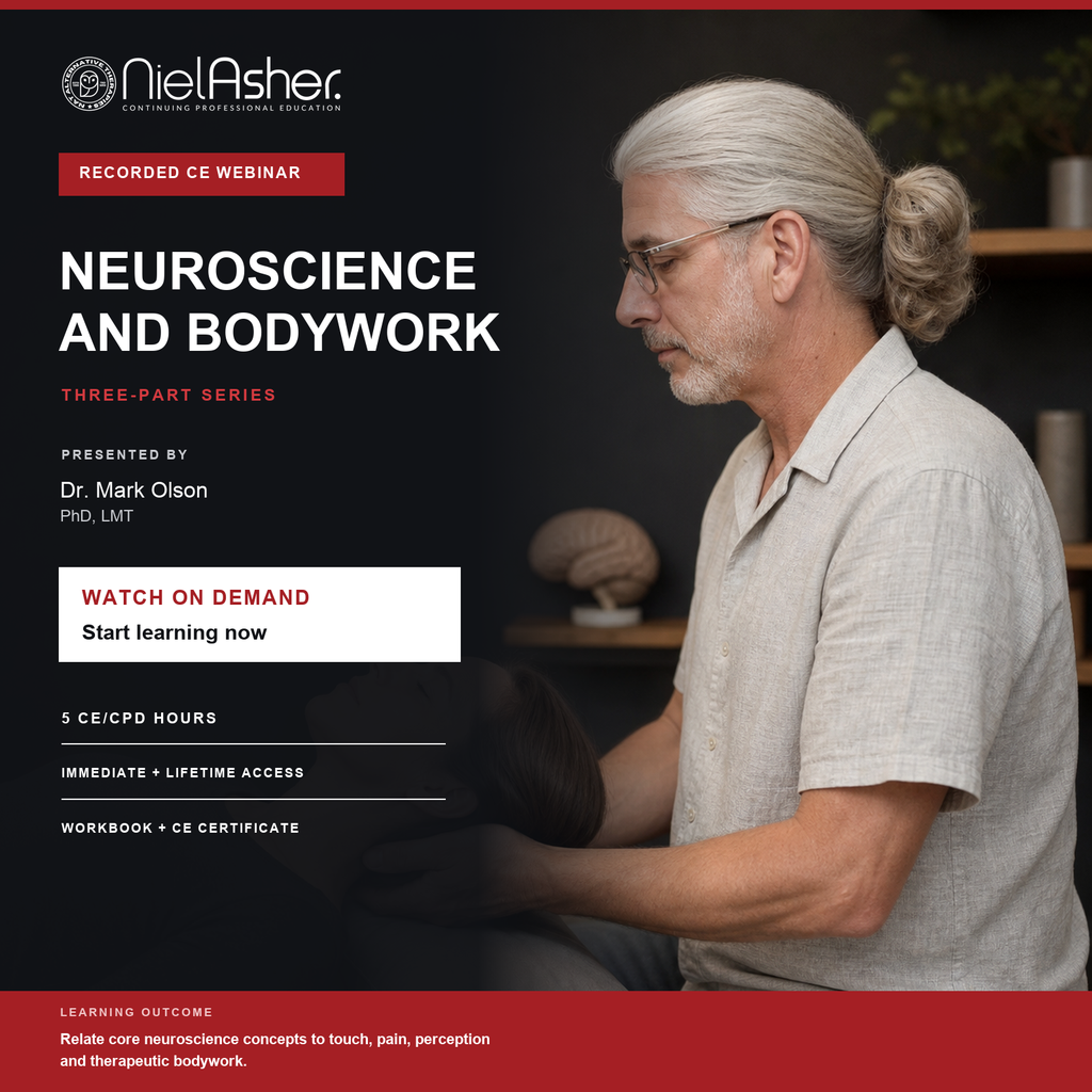 Neuroscience and Bodywork Massage CE Course