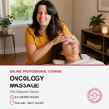 Promotional graphic for an online professional course on oncology massage with Maureen Abon. The top half shows a smiling massage therapist in a mustard yellow shirt massaging a woman lying down in a warmly lit room.