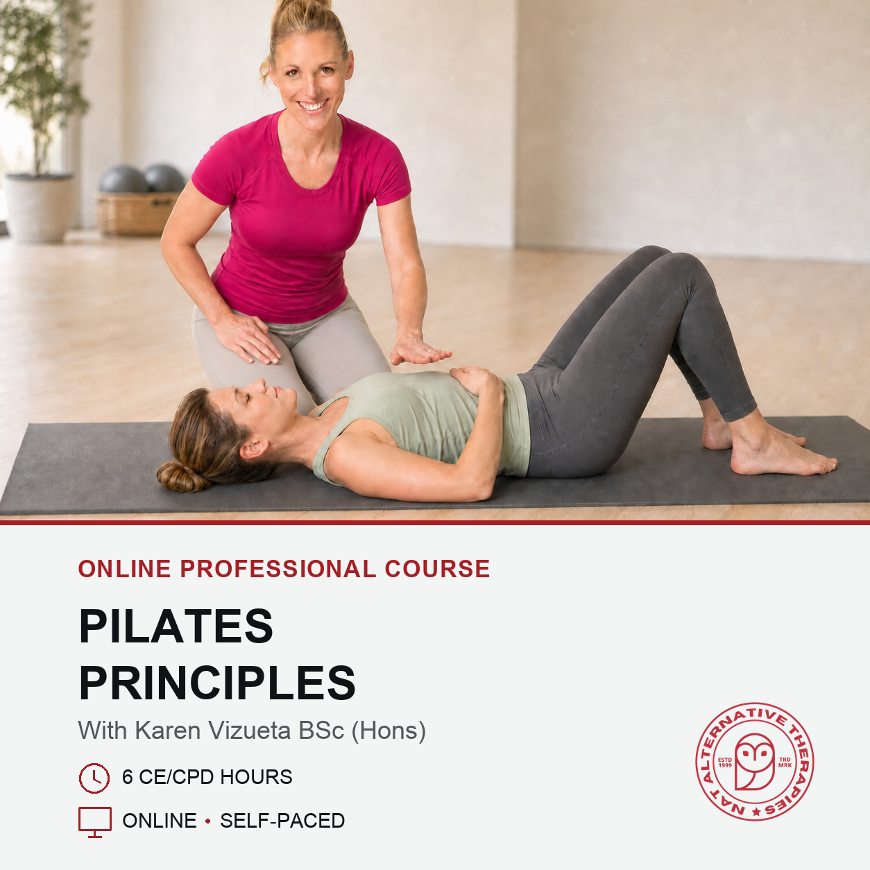 An online course advertisement for 'Pilates Principles' with instructor Karen Vizuet a BSc (Hons) shown in a Pilates studio setting, with text detailing course information below.