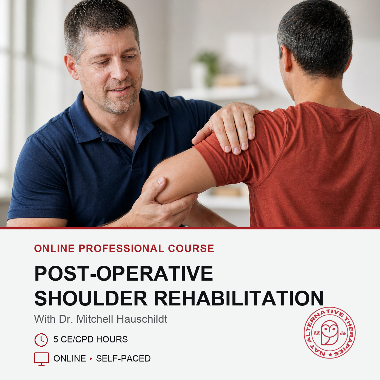 Promotional graphic for an online professional course titled 'Post-Operative Shoulder Rehabilitation' with Dr. Mitchell Hauschildt.