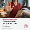 Promotional graphic for an online professional course titled 'Prevention of Medical Errors' for massage therapists. The top portion shows a woman in red medical scrubs holding a clipboard with her hand raised in front, set in a clinic environment.