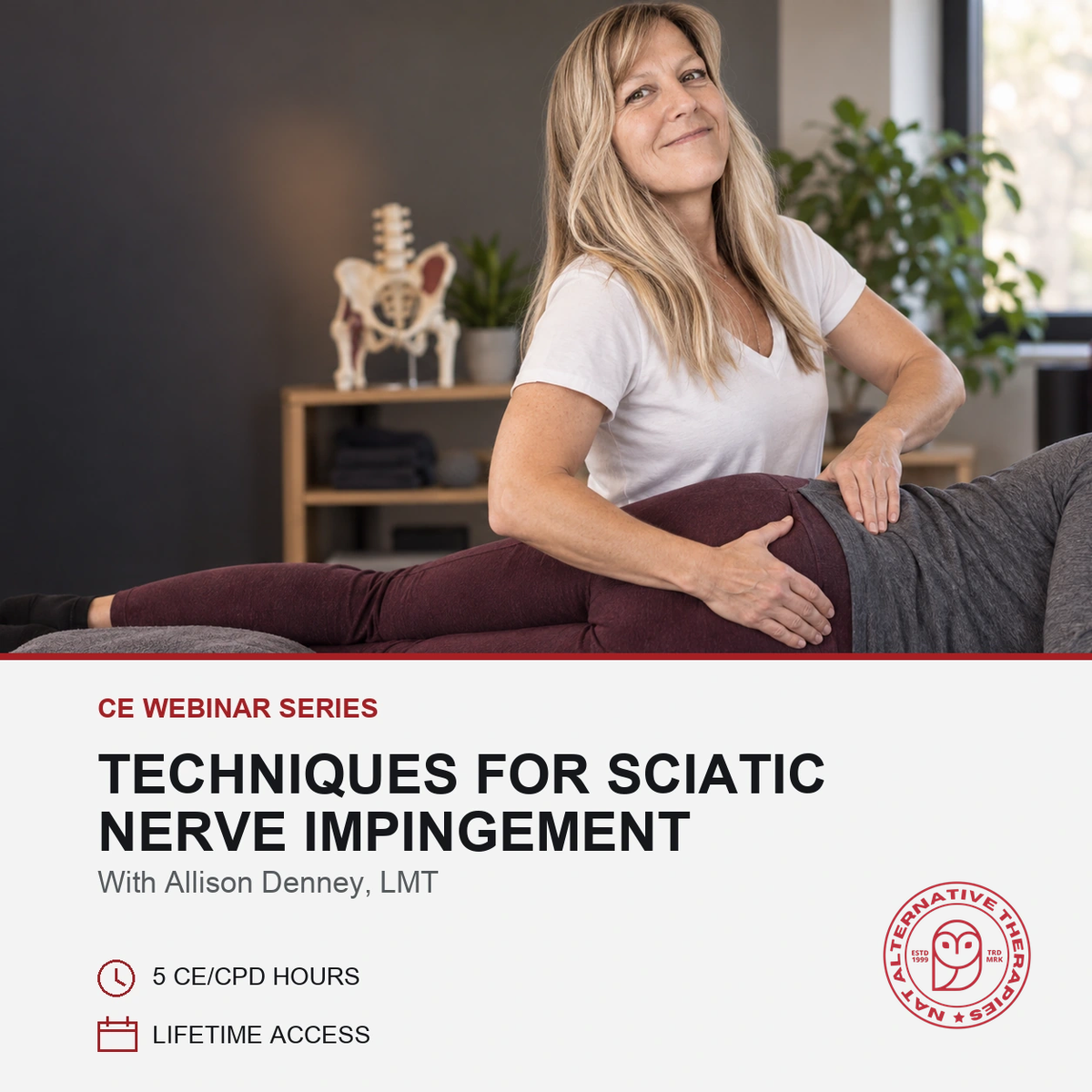 Promotional image of Rebel Massage's Alison Denney LMT treating a patient with Sciatica symptoms also known as pseudoscatica.