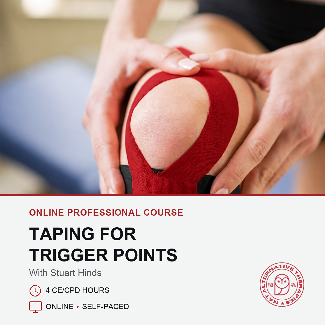 A person taping a knee with red and black athletic compression tape, with overlaid text reading 'ONLINE PROFESSIONAL COURSE' and 'TAPING FOR TRIGGER POINTS' plus a circular logo for 'Creative Pain Relief School & Academy'.