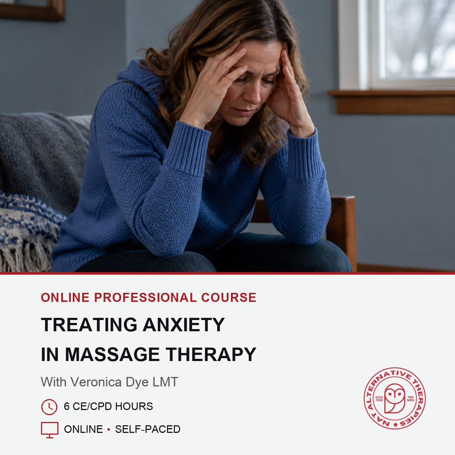 Treating Anxiety in Massage Therapy online course