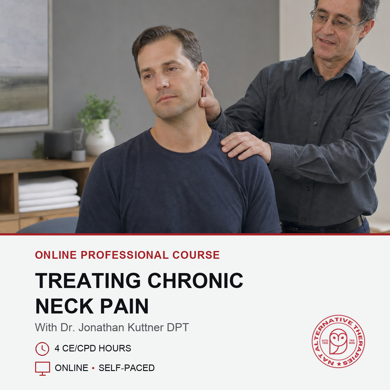 A man in a navy shirt sits while another man in a dark gray shirt adjusts his neck, with promotional text at the bottom reading 'Online Professional Course: Treating Chronic Neck Pain' and a red owl logo for 'Creative Pain Relief Program & Society'.