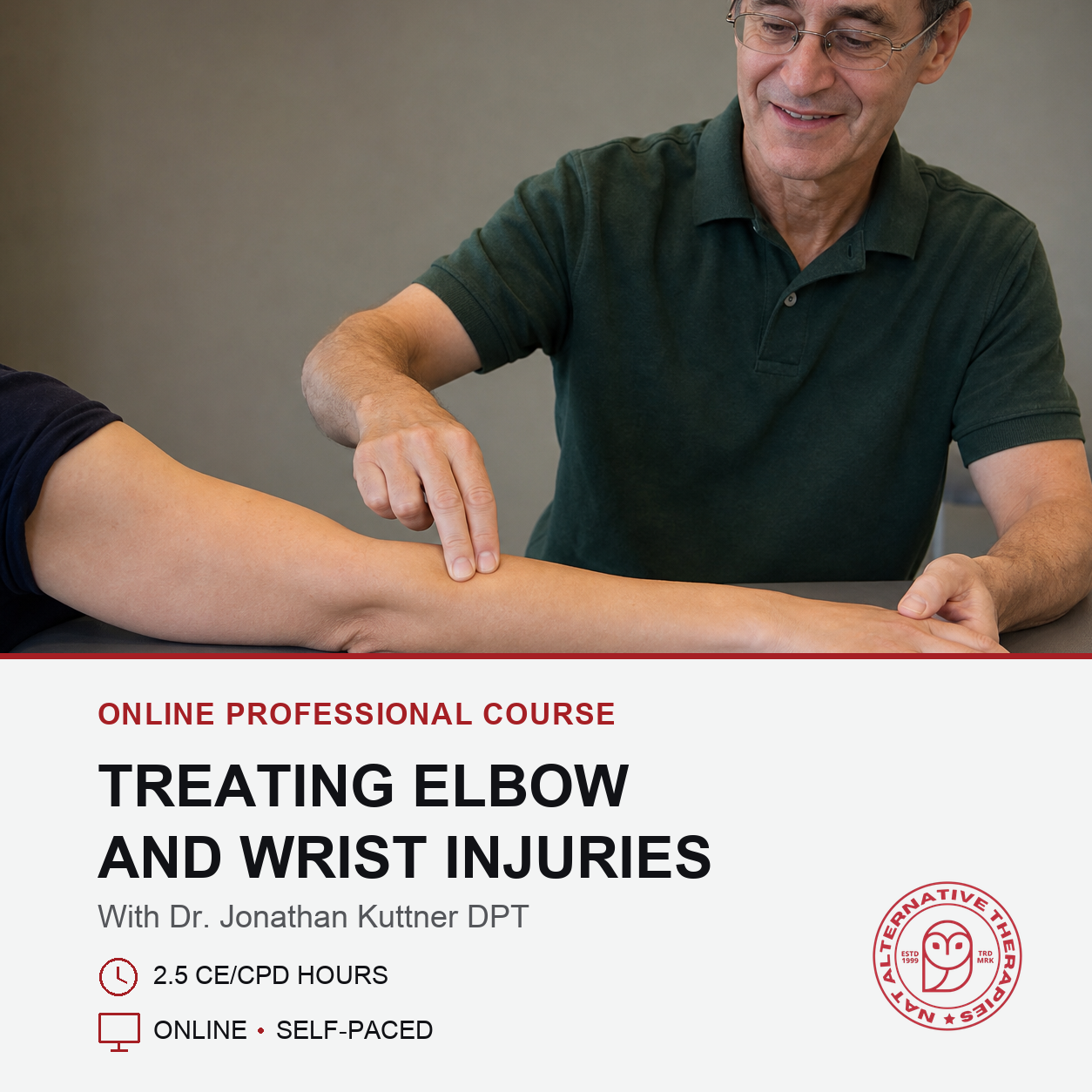 Course preview graphic for 'Treating Elbow and Wrist Injuries' with Dr. Jonathan Kuttner DPT.