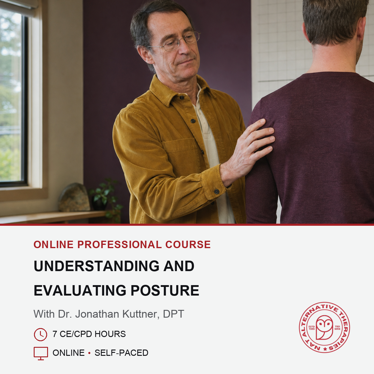 Promotional graphic for an online professional course titled 'Understanding and Evaluating Posture' with Dr. Jonathan Kuttner, DPT.