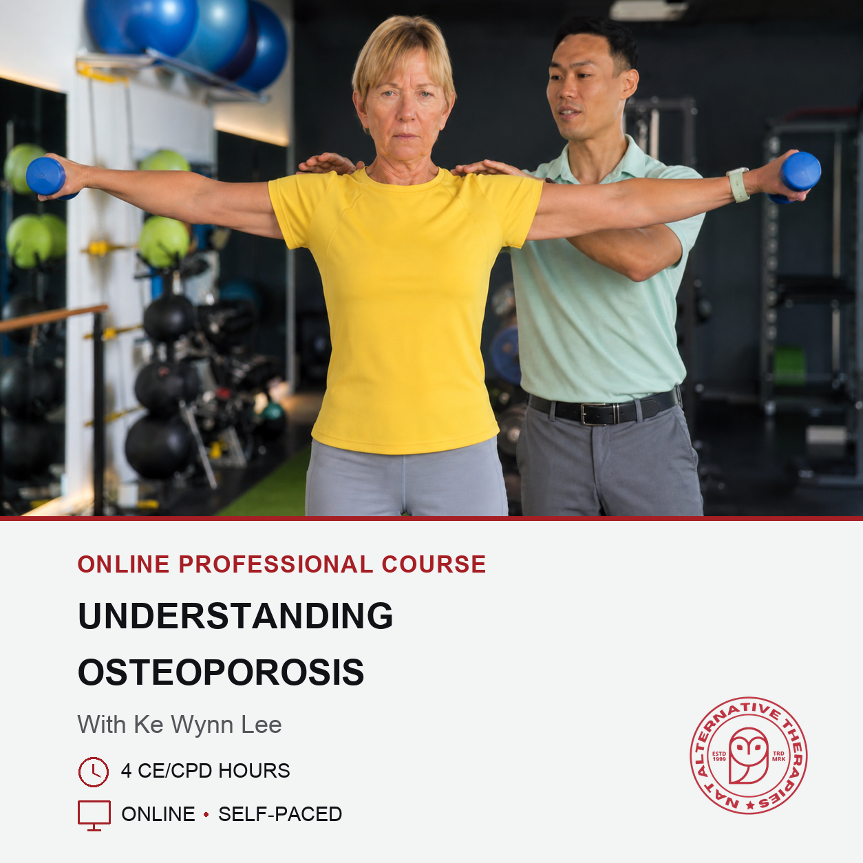 A fitness instructor assists an older woman performing a shoulder exercise with blue dumbbells in a gym, with promotional text below reading 'Understanding Osteoporosis' and course details.