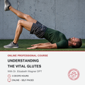 A promotional graphic for an online course featuring a man performing a glute bridge exercise on artificial turf against a concrete wall. The top portion shows the exercise, while the bottom white section reads 'ONLINE PROFESSIONAL COURSE', 'UNDERSTANDING THE VITAL GLUTES', 'With Dr.