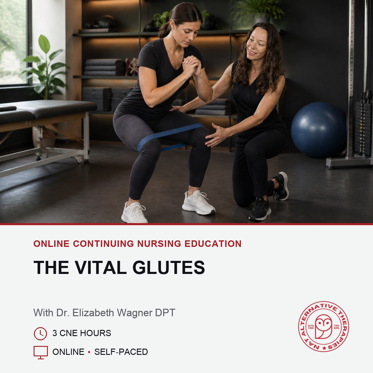 Promotional graphic for an online continuing nursing education course titled 'The Vital Glutes' with Dr. Elizabeth Wagner DPT.