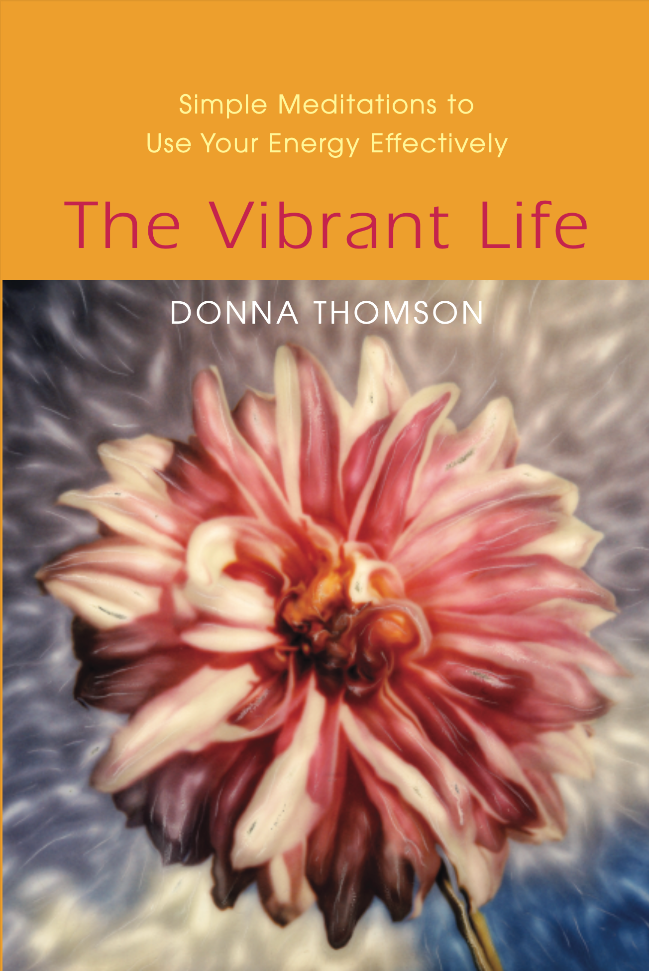 The Vibrant Life