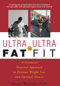 Ultra Fat to Ultra Fit