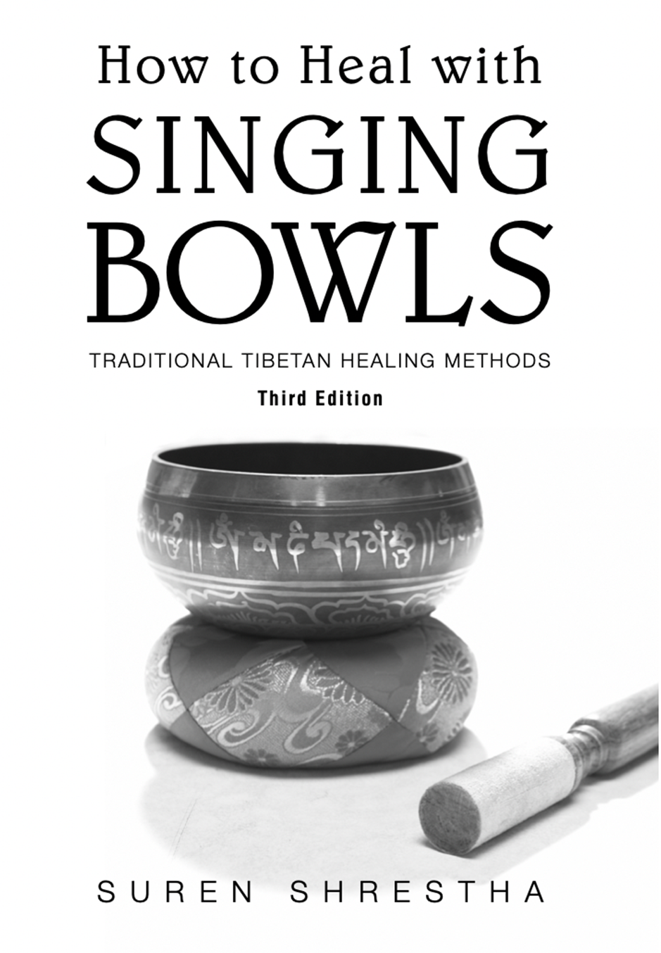 How to Heal With Singing Bowls
