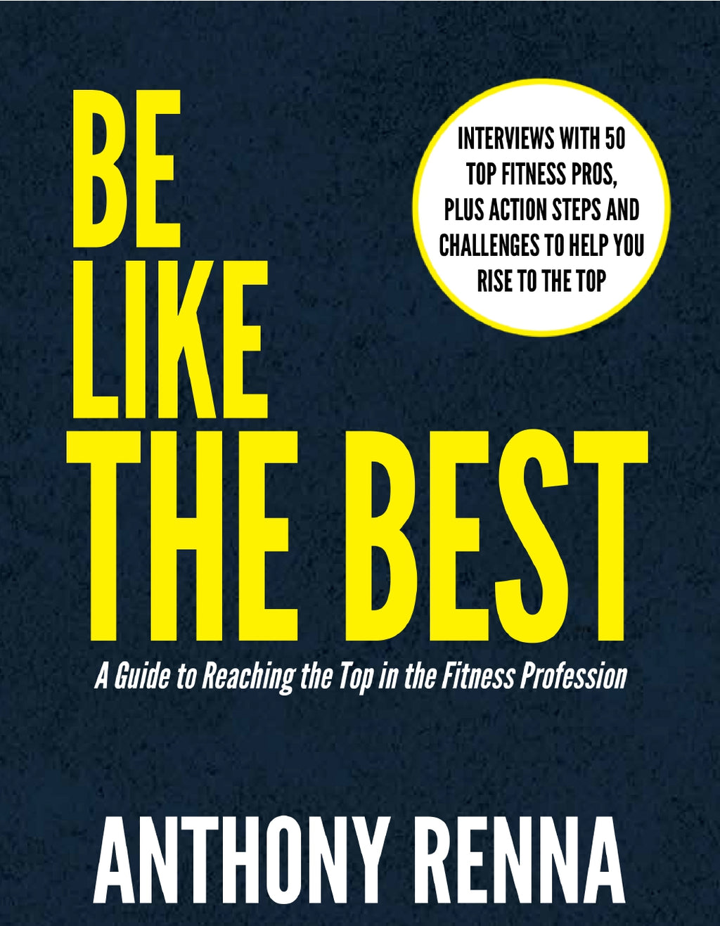 Be Like the Best